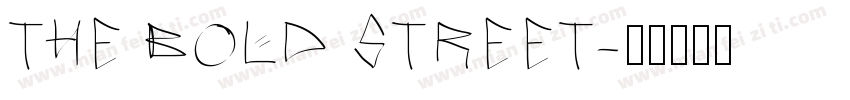 THE BOLD STREET字体转换